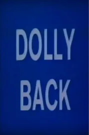Dolly back