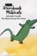 Lyle, Lyle Crocodile: The Musical: The House on East 88th Street