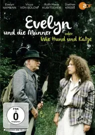 Evelyn und die Männer oder 'Wie Hund und Katz'