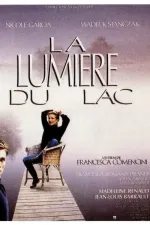 Lumière du lac, La