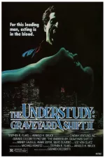 Understudy: Graveyard Shift II, The