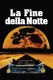 Fine della notte, La
