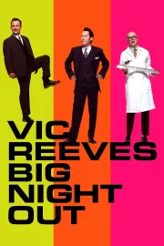 Vic Reeves Big Night Out