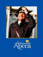 Maresciallo Rocca, Il