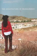 Architecture of Reassurance