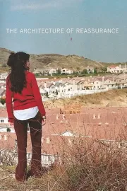 Architecture of Reassurance