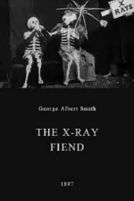 X-Ray Fiend, The