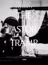 Astor Tramp, The