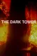 Dark Tower, The