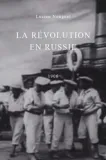 Révolution en Russie, La