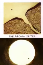 Aroma of Tea, The