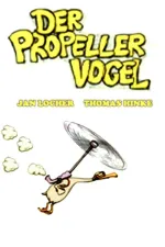 Propellervogel, Der