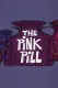 Pink Pill, The