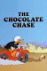 Chocolate Chase, The