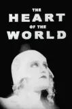 Heart of the World, The