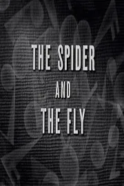 Spider and the Fly, The