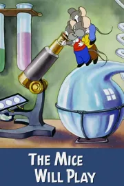 Mice Will Play, The