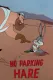 No Parking Hare