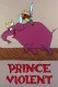 Prince Violent