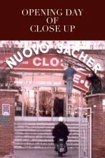 Giorno della prima di Close Up, Il