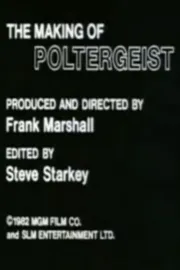 Making of 'Poltergeist', The