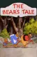 Bear's Tale, The