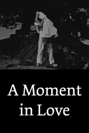 Moment in Love