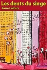 Dents du singe, Les
