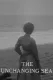 Unchanging Sea, The