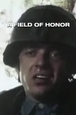 Field of Honor, A