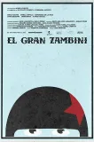 Gran Zambini, El