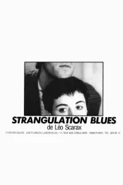 Strangulations blues