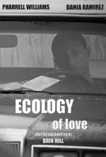 Ecology of Love, The