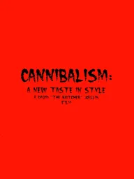 Cannibalism: New Taste in Style, A