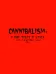 Cannibalism: New Taste in Style, A