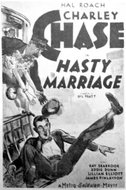 Hasty Marriage, The