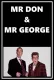 Mr. Don and Mr. George