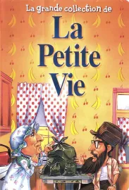 Petite vie, La