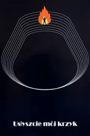 Uslyszcie mój krzyk