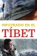 Todesangst in Tibet - Unterwegs in einem geknebelten Land