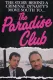 Paradise Club, The