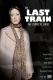 Last Train, The