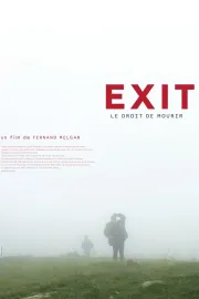 Exit: Le Droit De Mourir