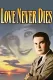 Love Never Dies