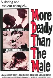 More Deadly Than the Male