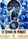 Témoin de minuit, Le