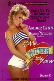 If My Mother Only Knew