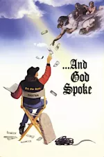 Making of '...And God Spoke', The
