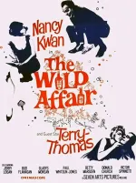 Wild Affair, The