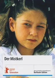 Mistkerl, Der